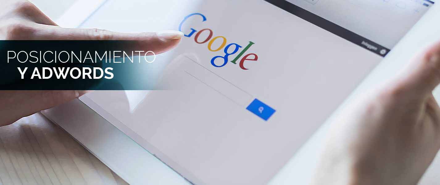 Posicionamiento y Adwords Posicionamiento y Adwords